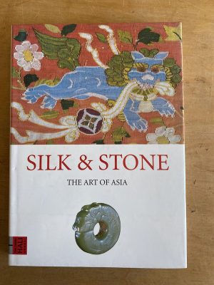 Silk & stone. The art of Asia - (3h1)