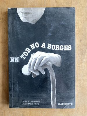 En torno a Borges - Molachino; Mejia Prieto (a2)