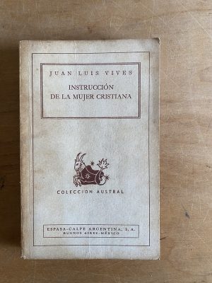 Instruccion de la mujer cristiana - Vives, Juan Luis (3g2)