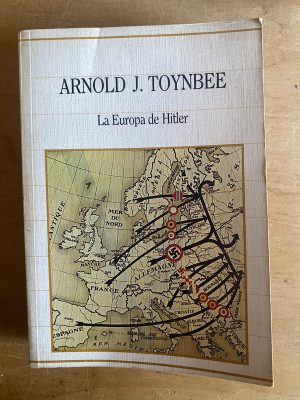 La Europa de Hitler - Toynbee, Arnold J (2z5)