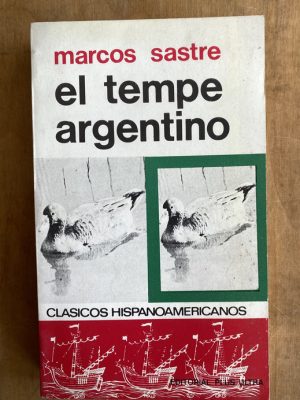 El tempe argentino - Sastre, Marcos (ii3)