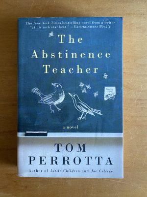 The abstinence teacher - Perrotta, Tom (2v1)