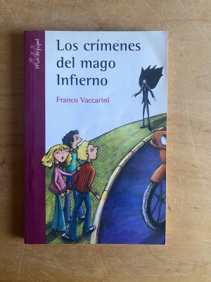 Los crimenes del mago infierno - Vaccarini, Franco (2z6)