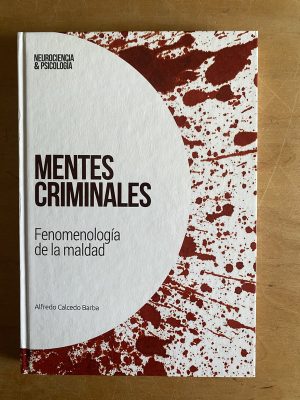 Mentes criminales - Calcedo Barba, Alfredo (3a3)