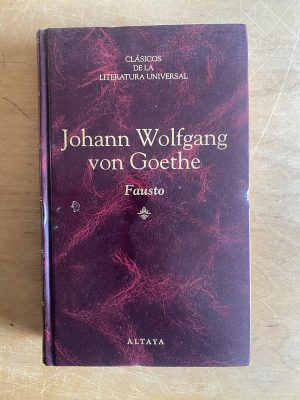 Fausto - Wolfgang Von Goethe, Johann (2z6)