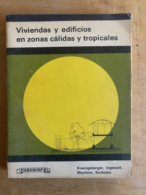 Viviendas y edificios en zonas calidas - Koenigsberger (3e6