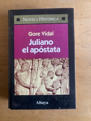 Juliano el apostata - Vidal, Gore (3d3)