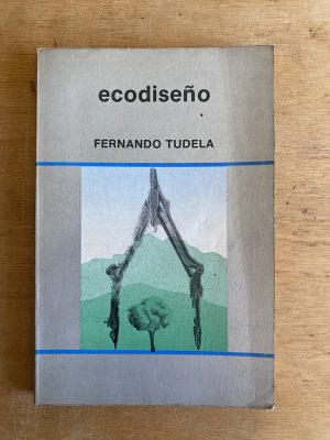 Ecodiseño - Tudela, Fernando (3g9)