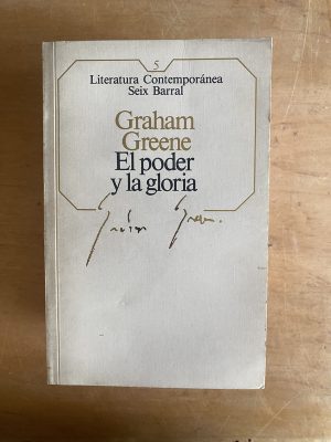 El poder y la gloria - Greene, Graham (2z4)