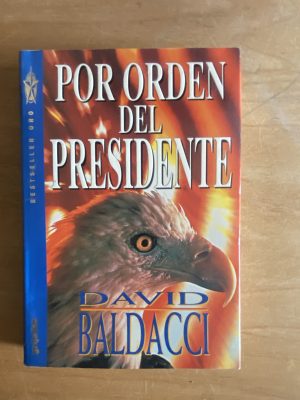 Por orden del presidente - Baldacci, David (2w6)