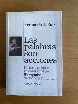 Las palabras son acciones - Ruiz, Fernando J (2x4)