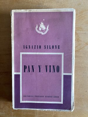 Pan y vino - Silone, Ignazio (2z2)