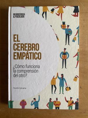 El cerebro empatico - Caruana, Fausto (3a3)