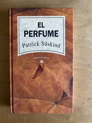 El perfume - Suskind, Patrick (2w7)