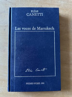 Las voces de Marrakech - Canetti, Elias (2u4)