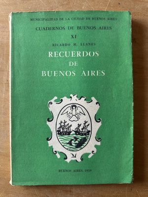 Cuadernos de Buenos Aires XI - Llanes, Ricardo M. (2u4)