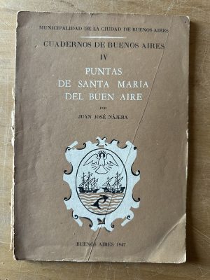 Puntas de Santa Maria del Buen Aire- Najera, Juan Jose (2u4