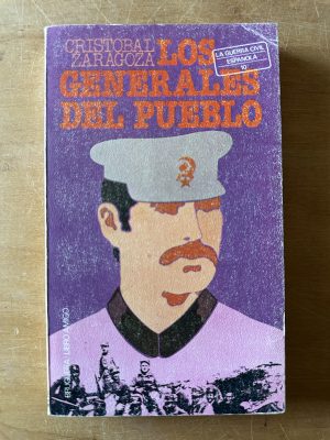 Los generales del pueblo - Zaragoza, Cristobal (2u4)