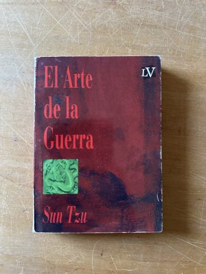 El arte de la Guerra - Sun Tzu (2u4)