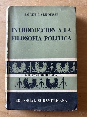 Introduccion a la filosofia politica - Labrousse (2u4)