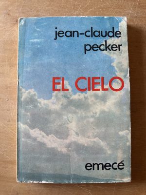 El cielo - Pecker, Jean Claude (2u4)