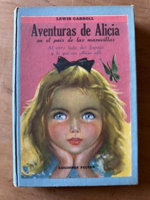 Aventuras de Alicia en el pais de las maravi- Carroll (2u5)