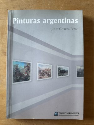 Pinturas Argentinas - Correa Posse, Julio (2u5)