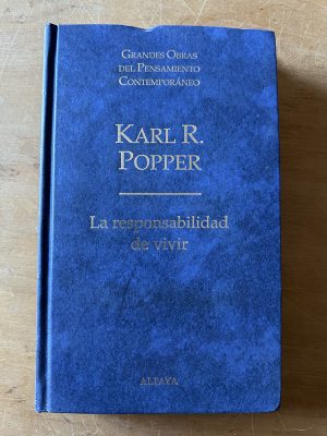 La responsabilidad de vivir - Popper, Karl (2u5)