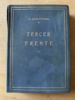 Tercer Frente - Garcitoral, Alicio (2u5)