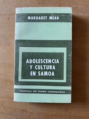 Adolecencia y cultura en Samoa - Mead, Margaret (2u5)