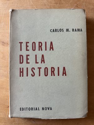 Teoria de la historia - Rama, Carlos M. (2u6)