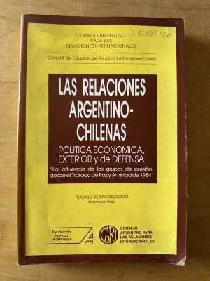 Las relaciones argentino chilenas - Comite de estudios (3c1
