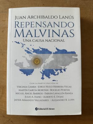 Repensando MAlvinas - Lanus, Juan Archibaldo (3c1)