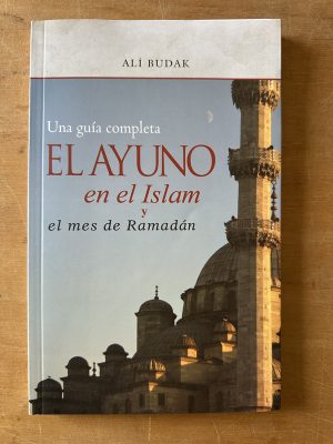 El ayuno en el islam y el mes de Ramadan - Ali Budak (3c1)