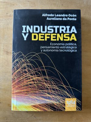 Industria y defensa - Ocon; de Ponte (3c2)