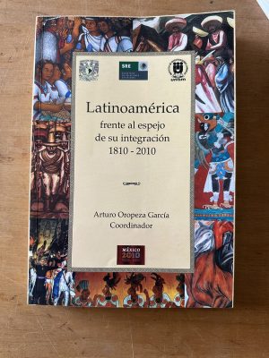 Latinoamerica frente al espejo de su i- Oropeza Garcia (3c2
