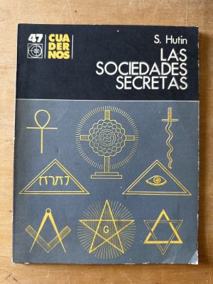 Las sociedades secretas - Hutin, Serge (3c2)