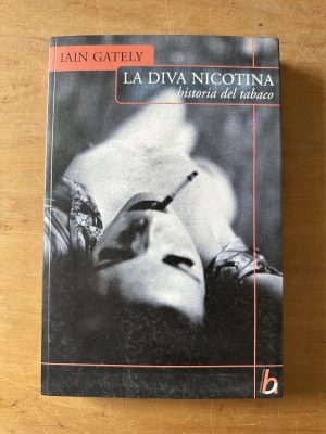La diva Nicotina - Gately, Iain (3c3)