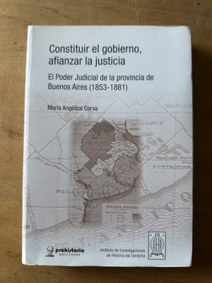 Consttituir el gobierno, afianzar la justicia - Corva (3c3)