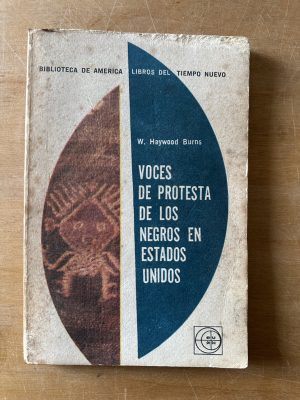 Voces de protesta de los negros en estados u}- Haywood (3c4