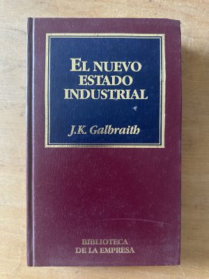 El nuevo estado industrial - Galbraith, J.K. (3c7)