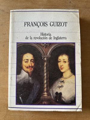 Historia de la revolucion de Inglaterra - Guizot (3c7)