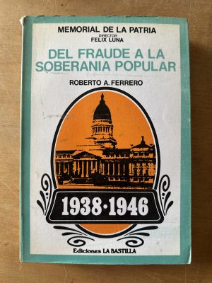 Del fraude a la soberania popular - Ferretero, Roberto (3c7