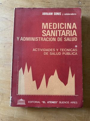 Medicina Sanitaria y administracion de salud - Sonis (3c8)