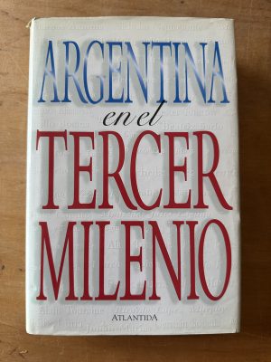 Argentina en el tercer milenio - (3c8)