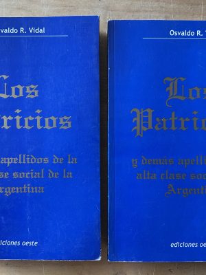 Los Patricios y demas apellidos de la alta clase- Vidal(3c9