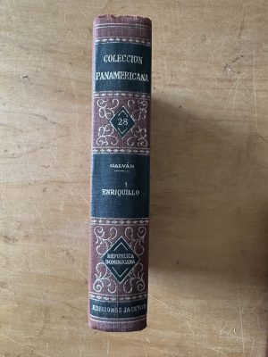 Enriquillo. Leyenda Historica Dominicana - Galvan (3c9)