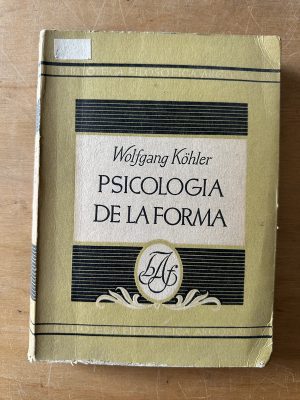 Psicologia de la forma - Kohler, Wolfgang (3f1)