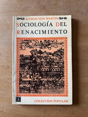 Sociologia del Renacimiento - Von Martin, Alfred (3f1)