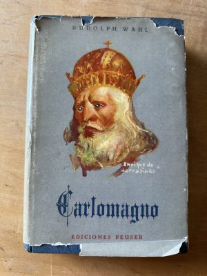 Carlomagno - Wahl, Rudolph (3f1)
